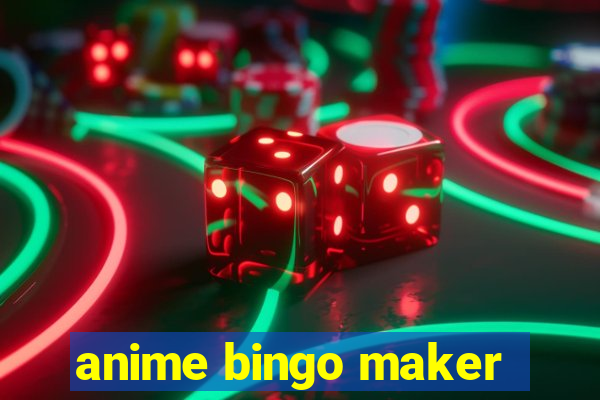 anime bingo maker